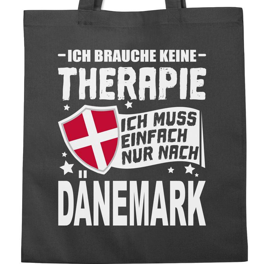 Shirtracer Ich Brauche Keine Therapie Ich Muss Einfach Nur Nach Dänemark - Weiß: T-Shirt Gy Shirtracer