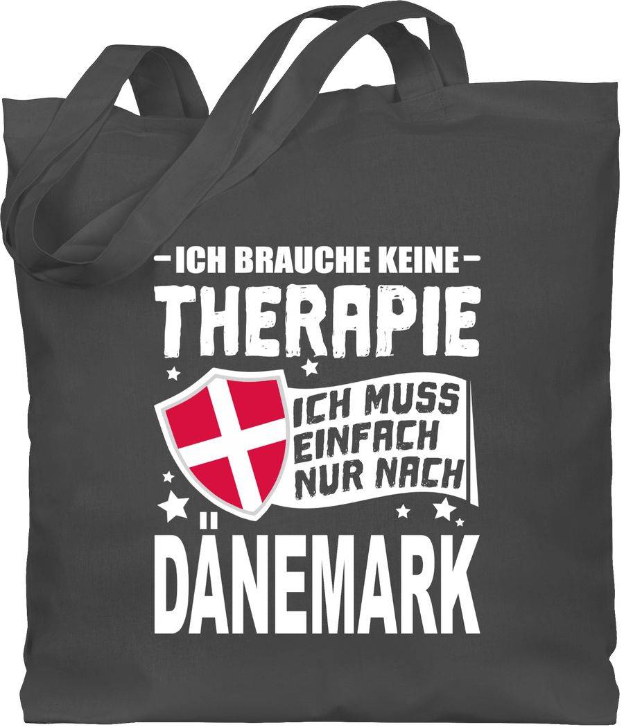 Shirtracer Ich brauche keine Therapie Ich muss einfach nur nach Dänemark - weiß: T-Shirt Gy Shirtracer