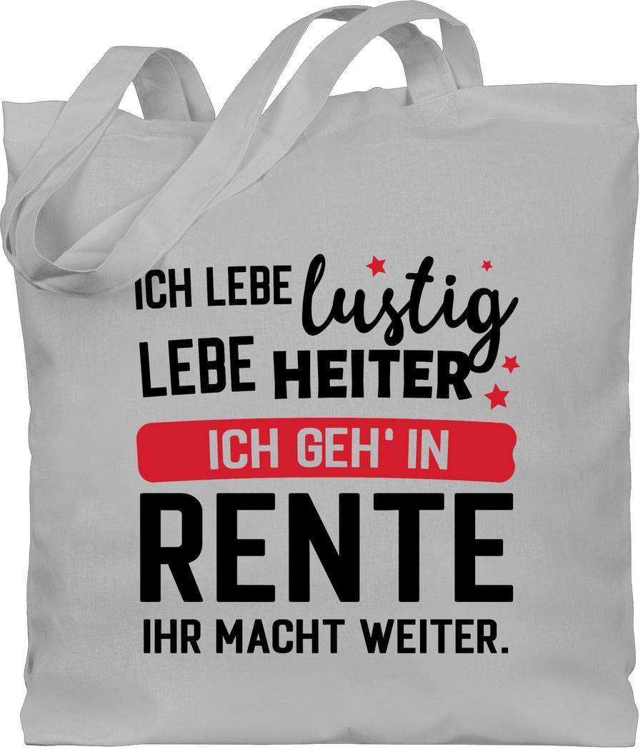 Shirtracer Ich geh in Rente - Ihr macht weiter.: Tshirt Rucksack Shirtracer