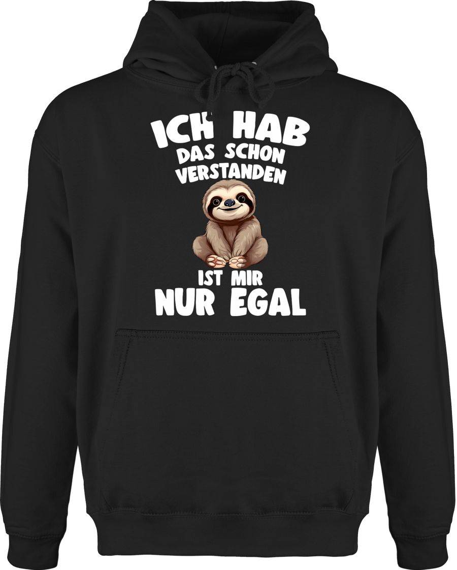 Shirtracer Ich hab das schon verstanden ist mir nur egal Lustiger Spruch Faultier Shirts Shirtracer