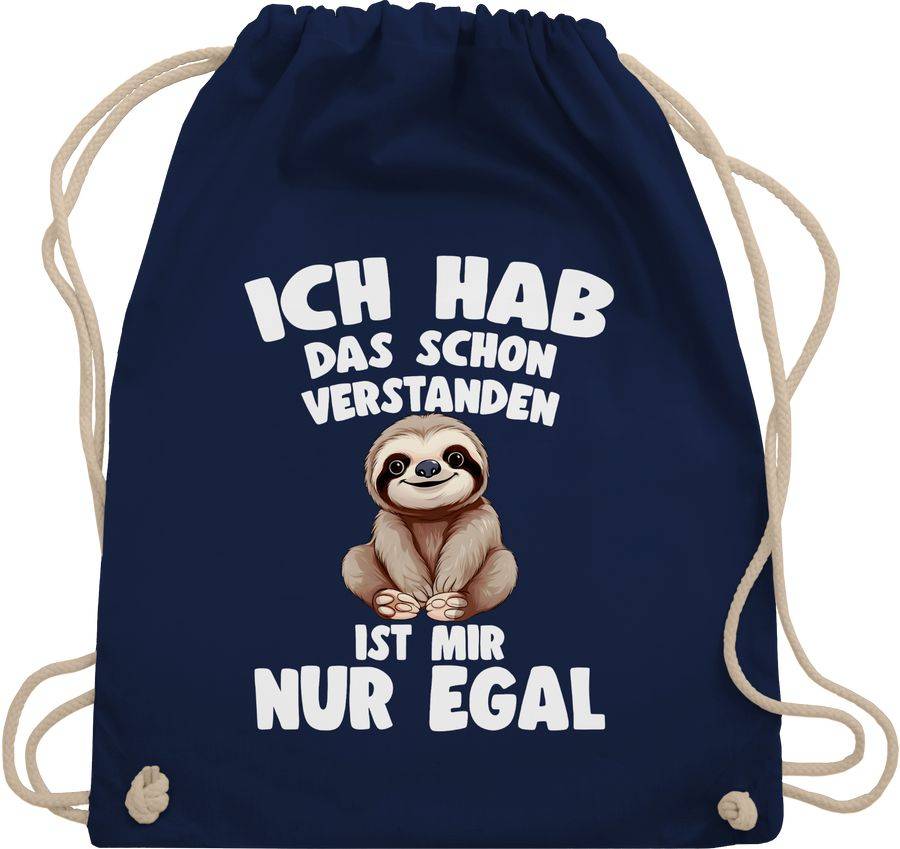 Shirtracer Ich hab das schon verstanden ist mir nur egal Lustiger Spruch Faultier Shirts Shirtracer