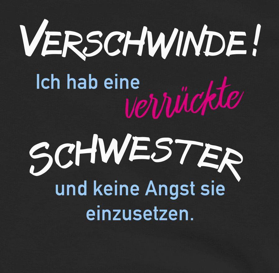 Shirtracer Ich Hab Eine Verrückte Schwester: T-Shirt Gym Bag Shirtracer