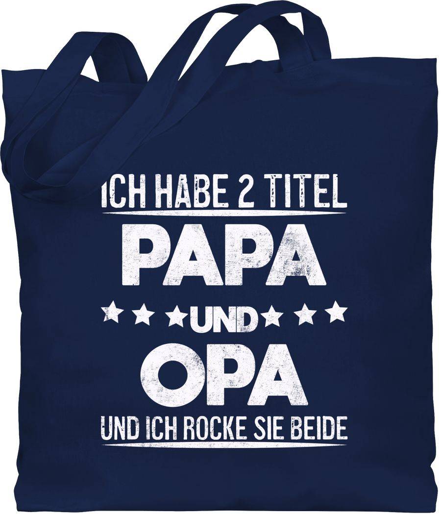 Shirtracer Ich habe 2 Titel - Opa und Papa Vintage Shirts & Mehr Shirtracer