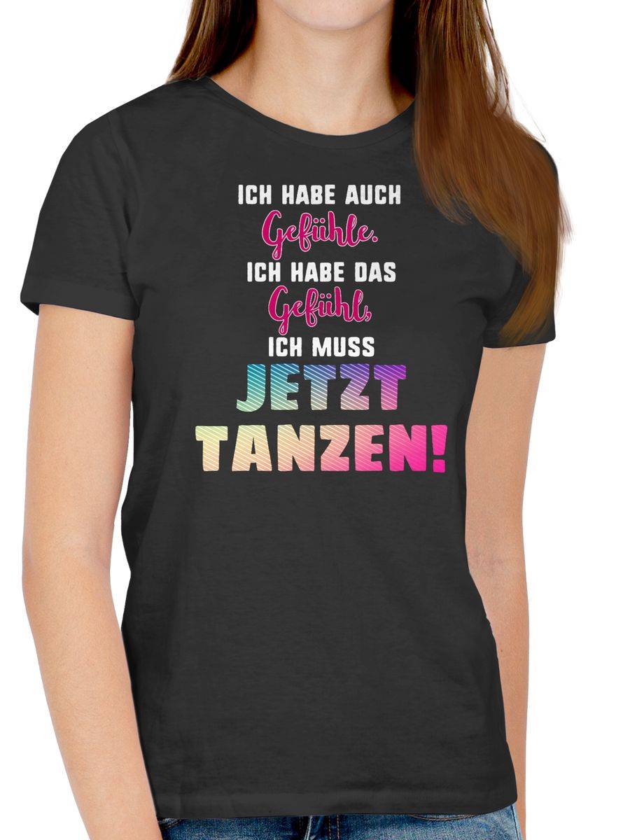 Shirtracer Ich Habe Auch Gefühle. Ich Habe Das Gefühl, Ich Muss Jetzt Tanzen!: Tshirt Gym B Shirtracer