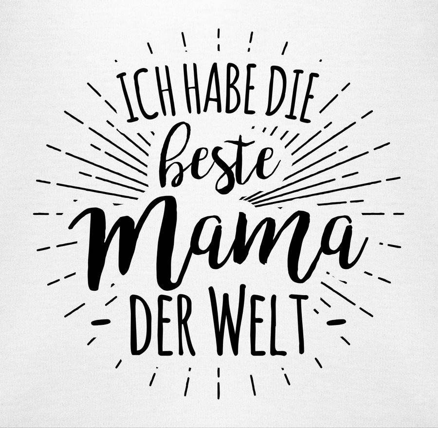 Shirtracer Ich Habe Die Beste Mama Der Welt Shirts & Mehr Shirtracer