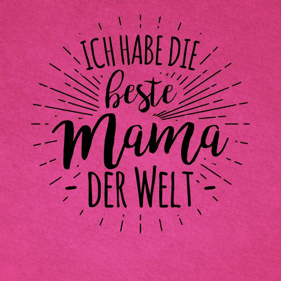 Shirtracer Ich Habe Die Beste Mama Der Welt Shirts & Mehr Shirtracer