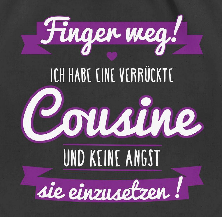 Shirtracer Ich Habe Eine Verrückte Cousine Lila: T-Shirt Rucksack Shirtracer