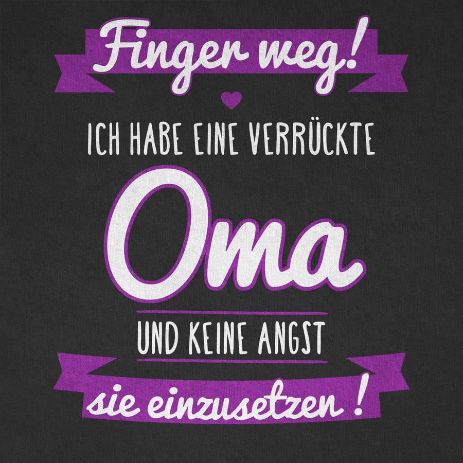 Shirtracer Ich Habe Eine Verrückte Oma Lila Shirts & Mehr Shirtracer