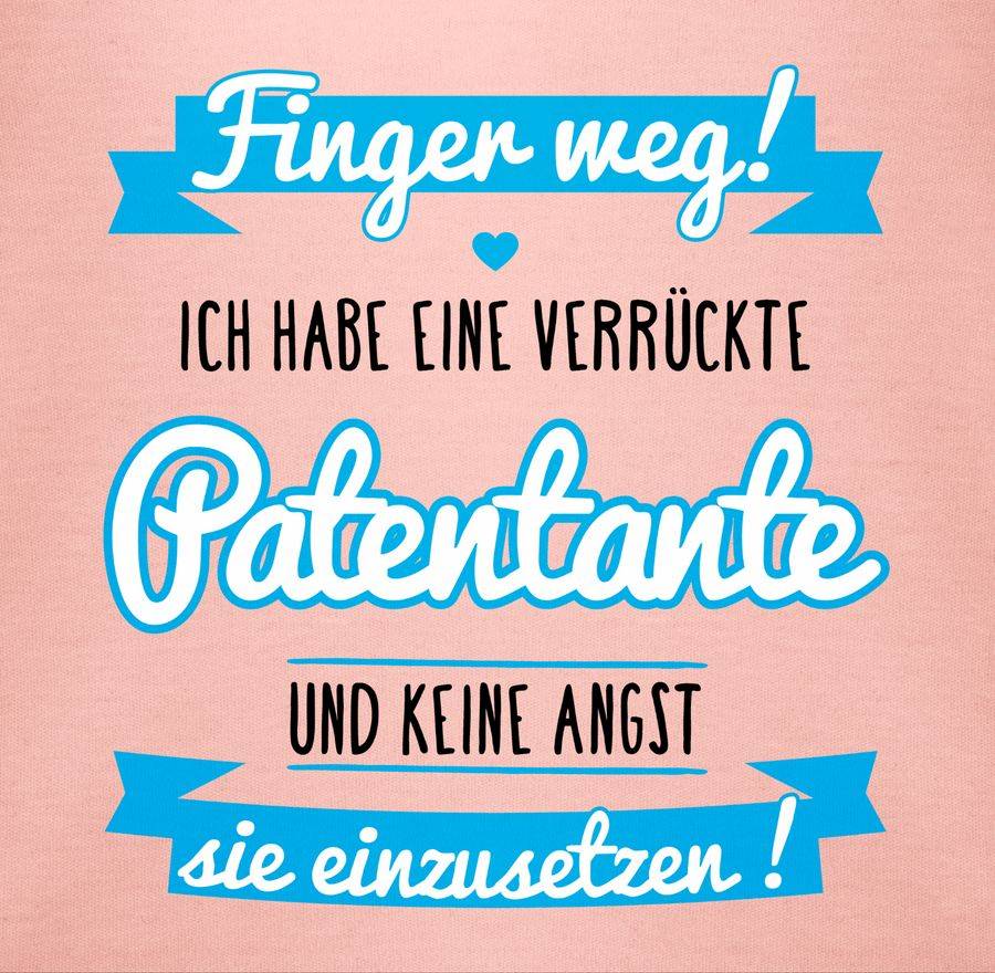 Shirtracer Ich Habe Eine Verrückte Patentante - Blau/schwarz Shirts & Mehr Shirtracer