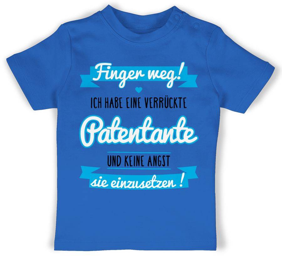 Shirtracer Ich habe eine verrückte Patentante - blau/schwarz Shirts & Mehr Shirtracer