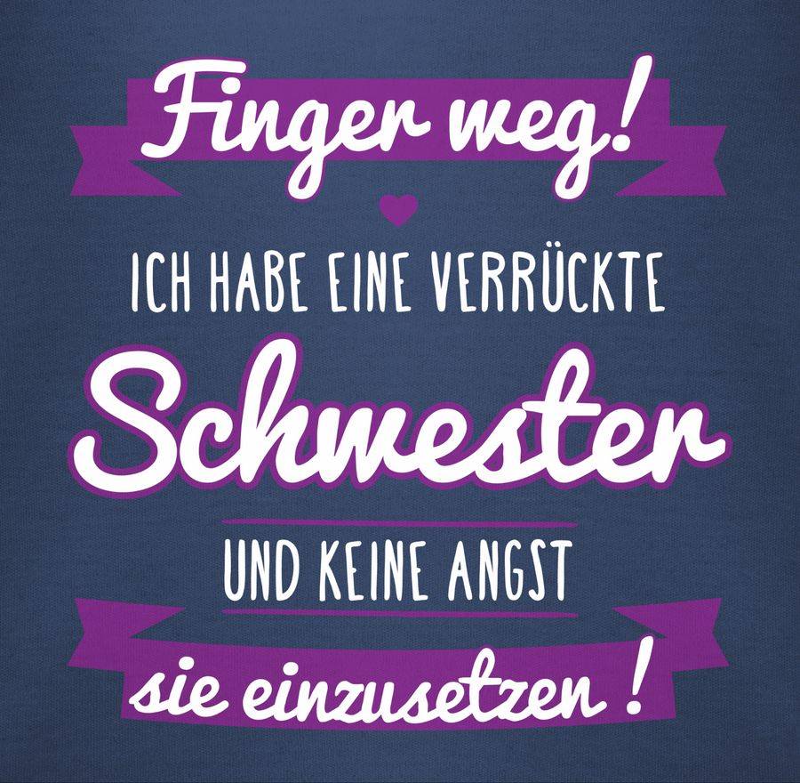 Shirtracer Ich Habe Eine Verrückte Schwester Lila Shirts & Mehr Shirtracer