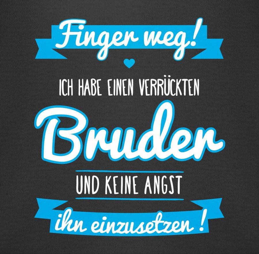 Shirtracer Ich Habe Einen Verrückten Bruder Blau Shirts & Mehr Shirtracer