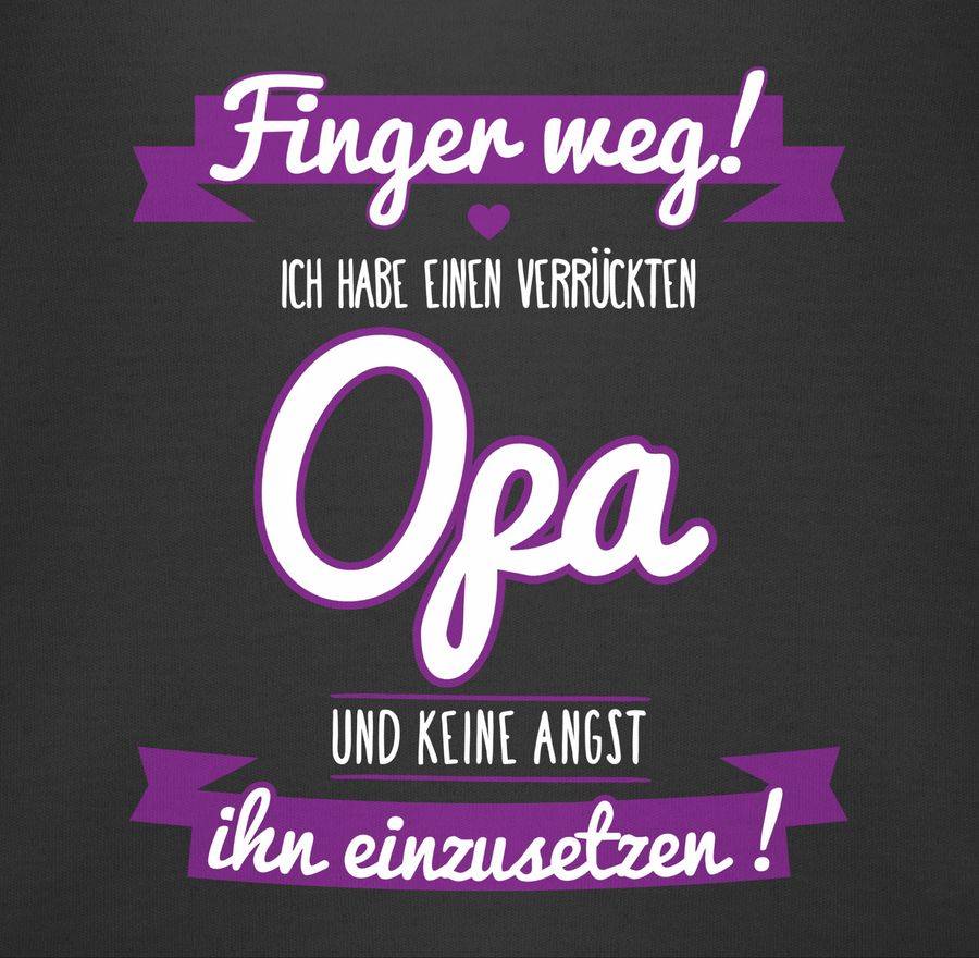 Shirtracer Ich Habe Einen Verrückten Opa Lila Shirts & Mehr Shirtracer