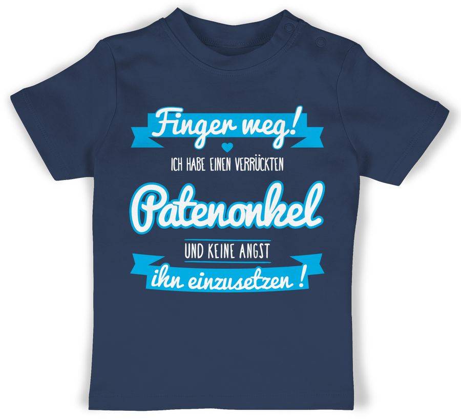 Shirtracer Ich habe einen verrückten Patenonkel blau Shirts & Mehr Shirtracer