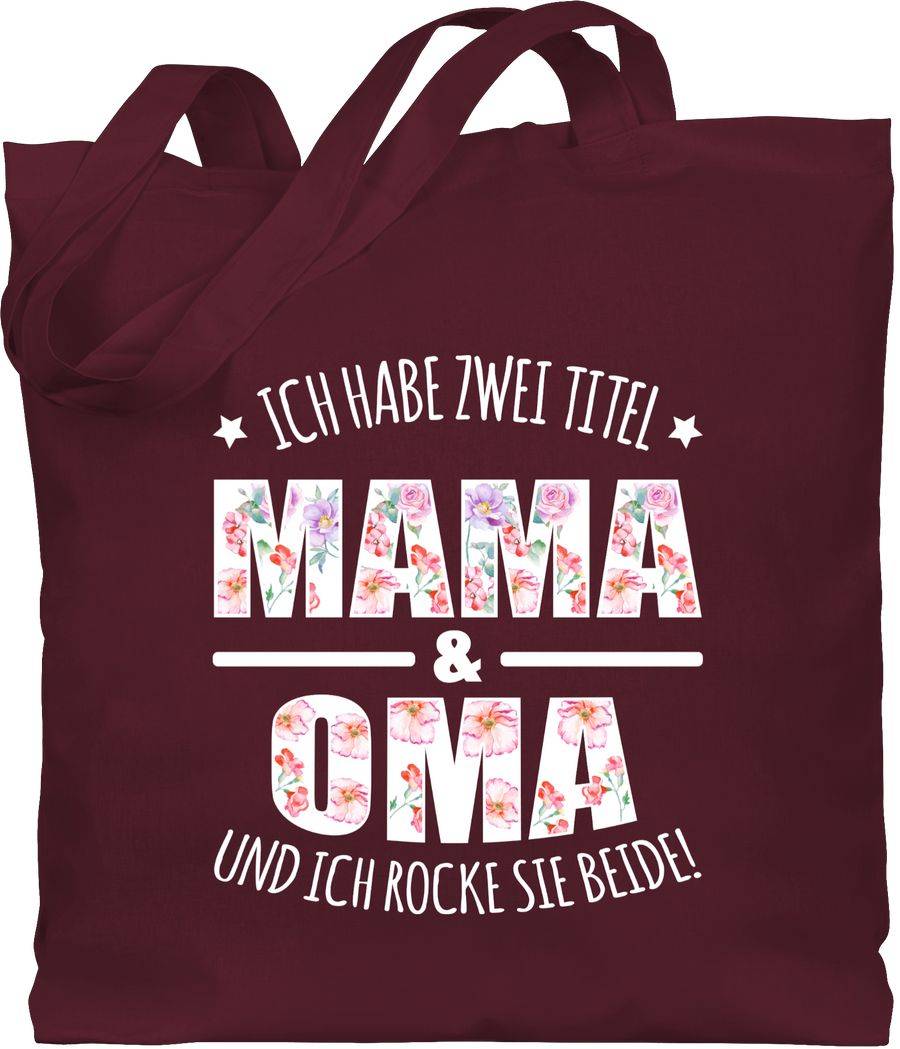 Shirtracer Ich habe zwei Titel: Mama & Oma und ich rocke sie beide floral weiß: T-Shirt Gym Shirtracer