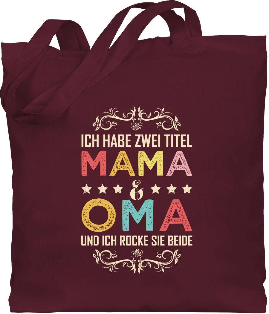 Shirtracer Ich habe zwei Titel Mama und Oma - Geschenk Omi: T-Shirt Rucksack Shirtracer