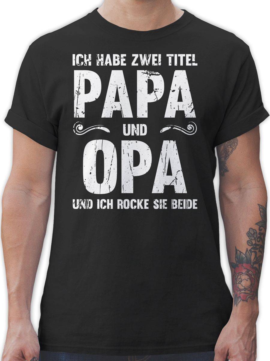 Shirtracer Ich habe zwei Titel Papa und Opa Geschenk I Bester Papi und Opi Shirts & Mehr Shirtracer