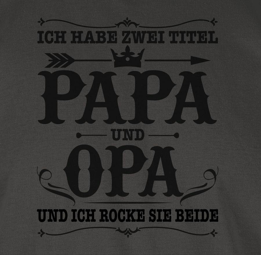 Shirtracer Ich Habe Zwei Titel Papa Und Opa / Vintage - Schwarz Shirts & Mehr Shirtracer