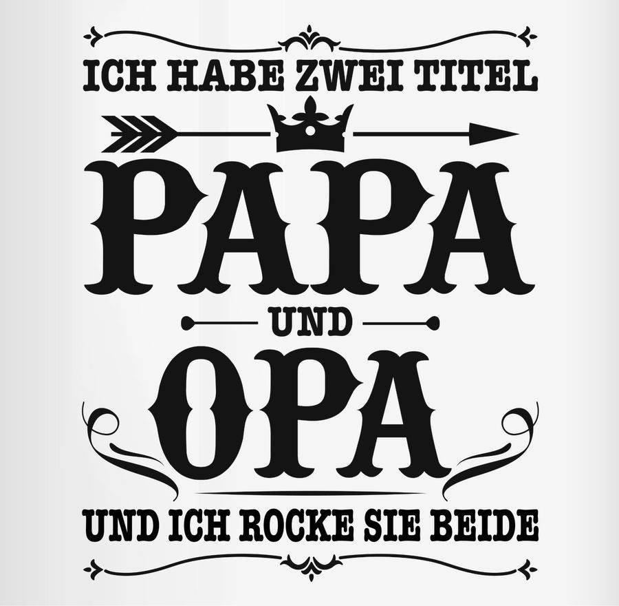 Shirtracer Ich Habe Zwei Titel Papa Und Opa / Vintage - Schwarz Shirts & Mehr Shirtracer