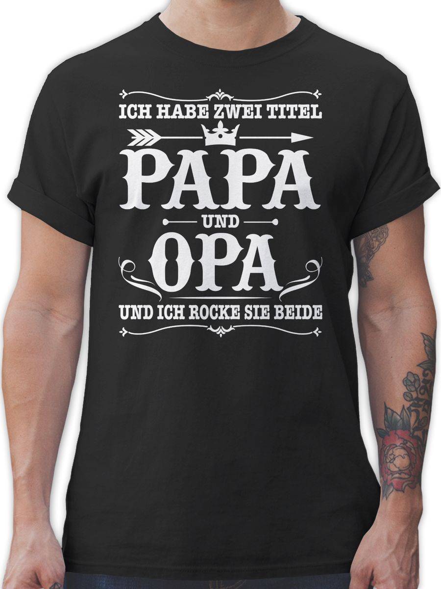 Shirtracer Ich habe zwei Titel Papa und Opa / Vintage - weiß Shirts & Mehr Shirtracer