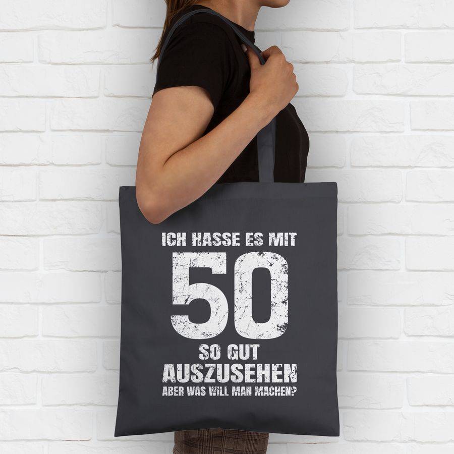 Shirtracer Ich Hasse Es Mit Fünfzig So Gut Auszusehen Aber Was Will Man Machen? Weiß: T-Shi Shirtracer