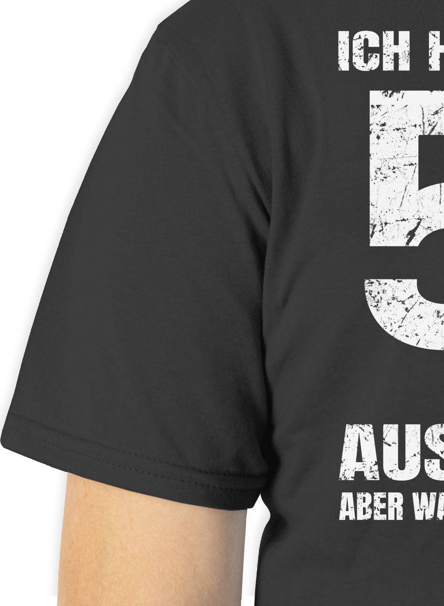 Shirtracer Ich Hasse Es Mit Fünfzig So Gut Auszusehen Aber Was Will Man Machen? Weiß: T-Shi Shirtracer