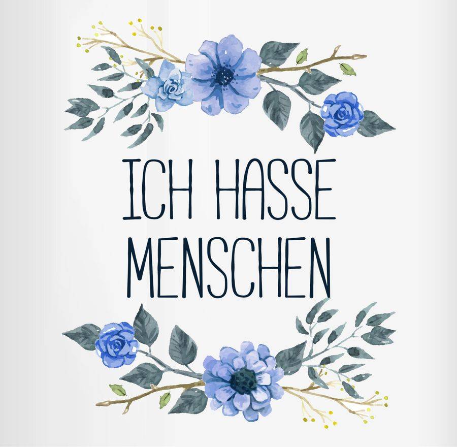 Shirtracer Ich Hasse Menschen Blumen Shirts & Mehr Shirtracer