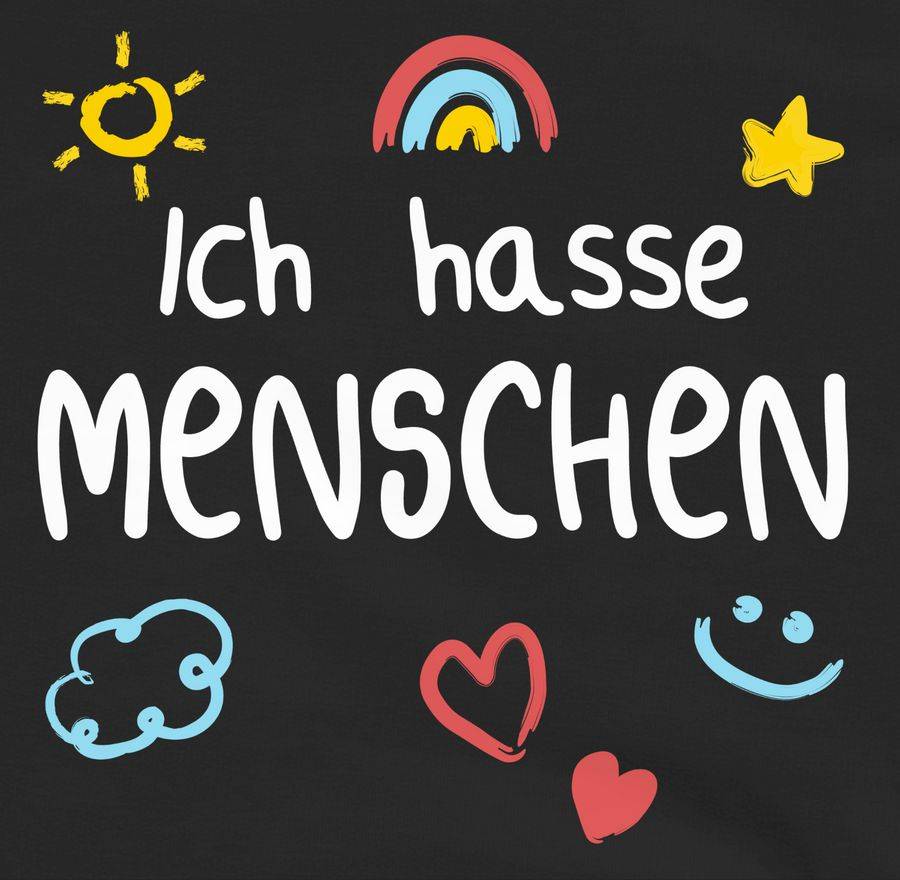 Shirtracer Ich Hasse Menschen Kinderschrift - Weiß Shirts & Mehr Shirtracer