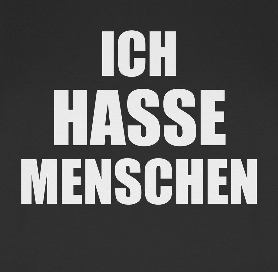 Shirtracer Ich Hasse Menschen Shirts & Mehr Shirtracer