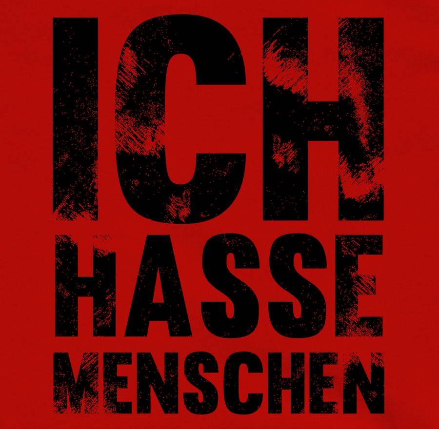 Shirtracer Ich Hasse Menschen Vintage Effekt - Schwarz Shirts & Mehr Shirtracer