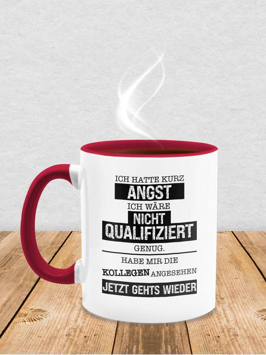 Shirtracer Ich Hatte Kurz Angst Ich Wäre Nicht Qualifiziert Genug - Kollegen Kolleginnen Ge Shirtracer