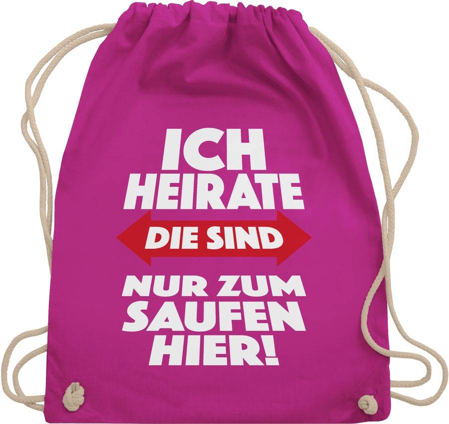 Shirtracer Ich heirate Die sind nur zum saufen hier!: T-Shirt Gym Bag Shirtracer