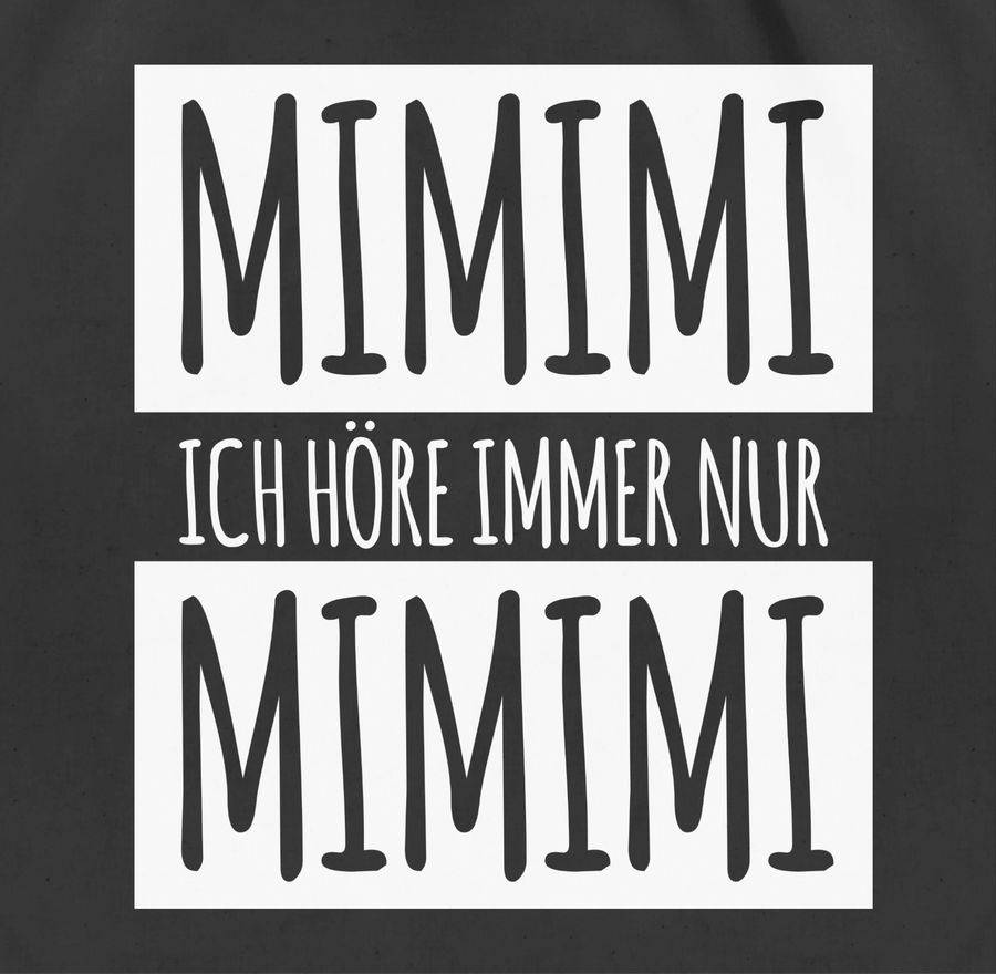 Shirtracer Ich Höre Immer Nur Mimimi Weiss Shirts & Mehr Shirtracer