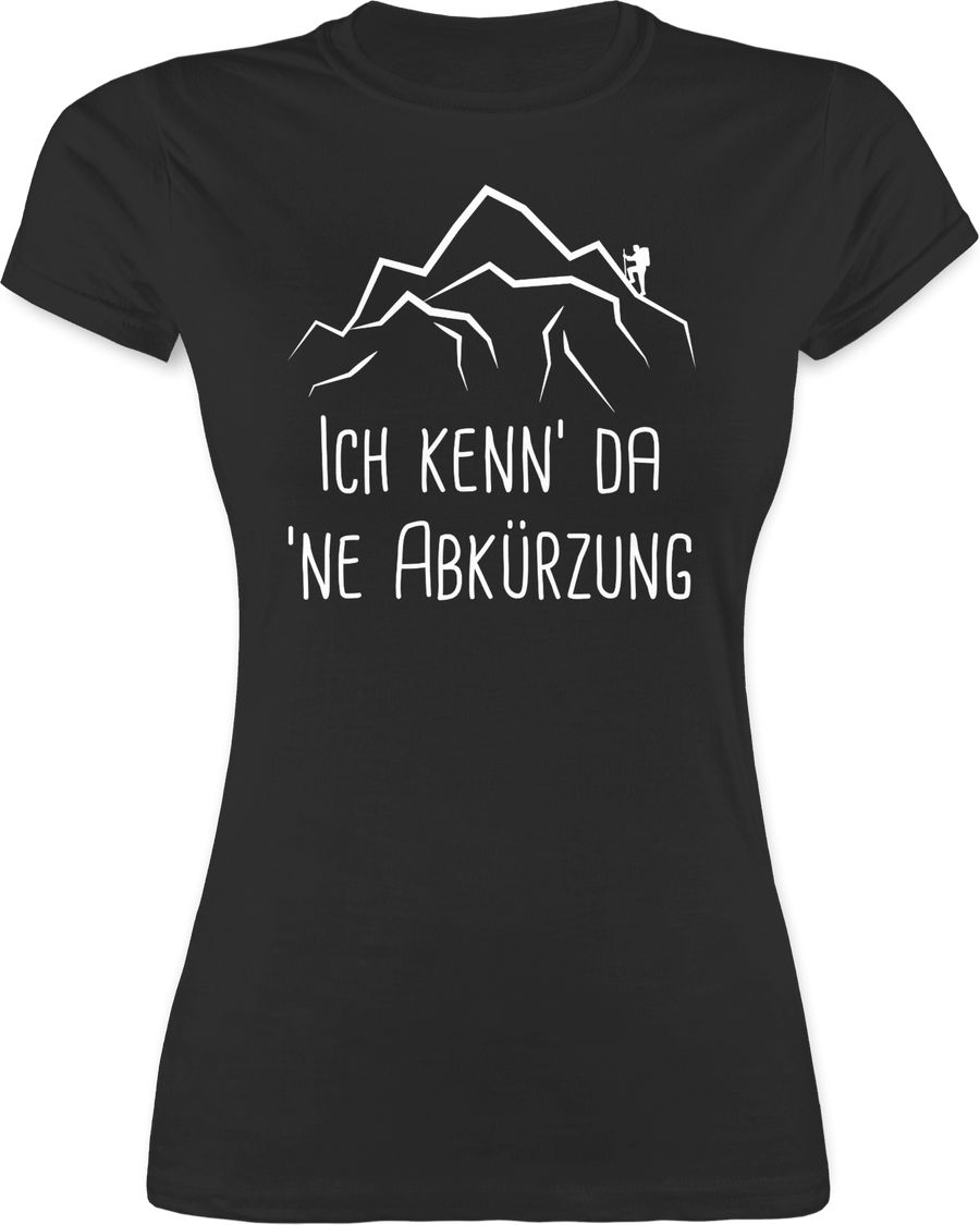Shirtracer Ich kenn' da 'ne Abkürzung - weiß Shirts & Mehr Shirtracer