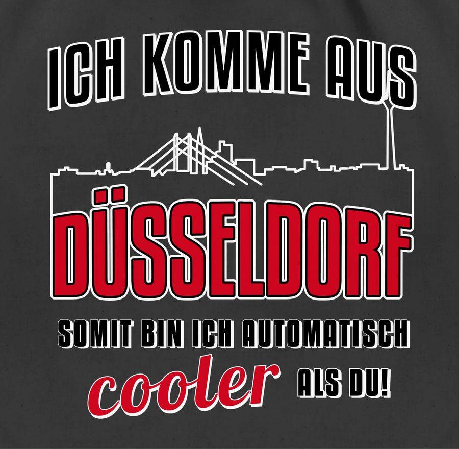 Shirtracer Ich Komme Aus Düsseldorf Shirts & Mehr Shirtracer