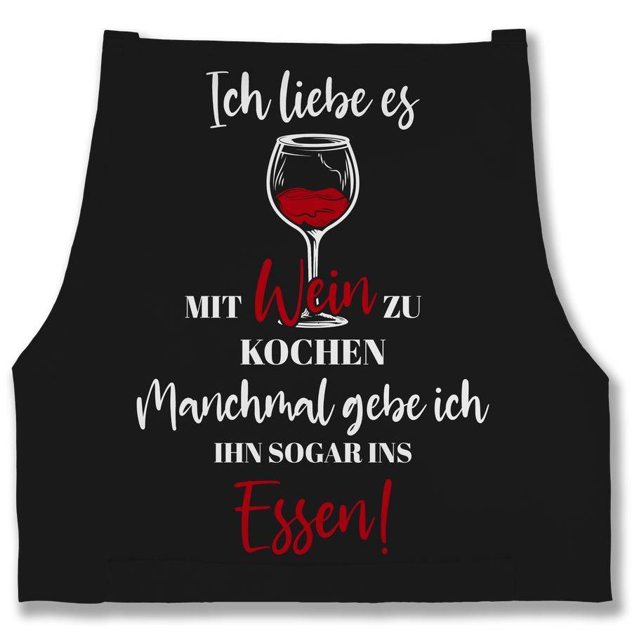 Shirtracer Ich liebe es mit Wein zu kochen - Kochen Geschenk Wein Lustig Weingeschenke Wein Shirtracer