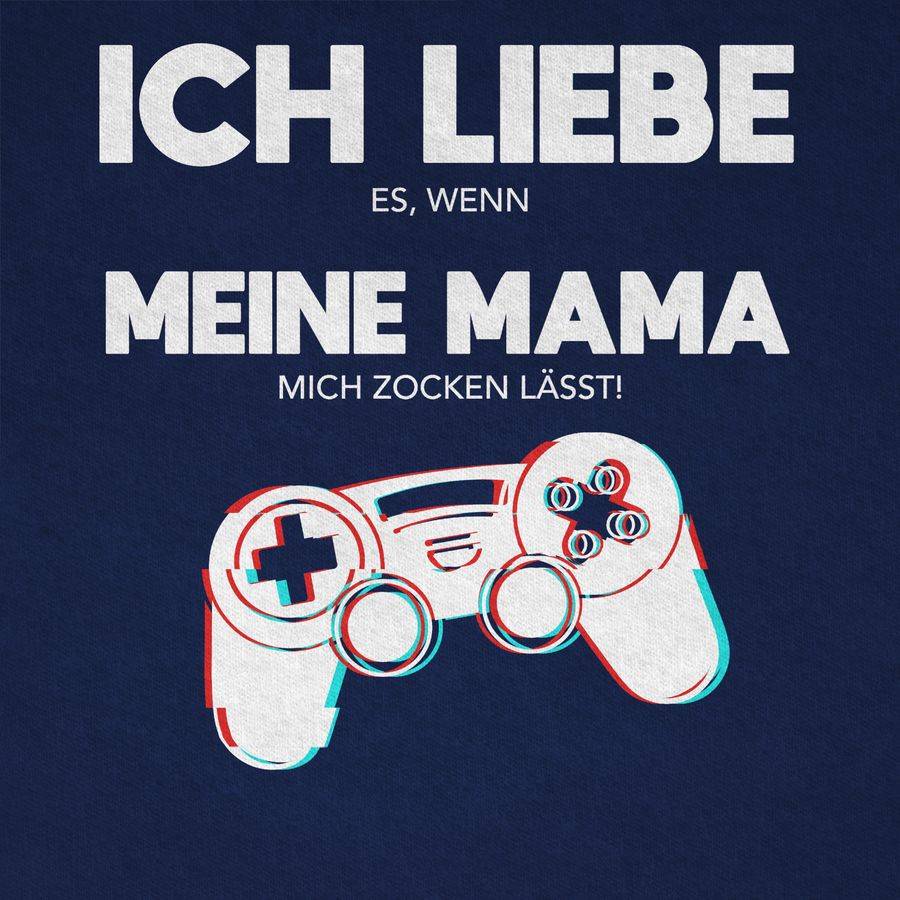 Shirtracer Ich Liebe Es, Wenn Meine Mama Mich Zocken Lässt - Controller Glitch: Tshirt Ruck Shirtracer