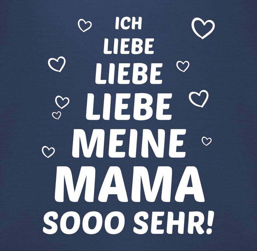 Shirtracer Ich Liebe Meine Mama So Sehr Shirts & Mehr Shirtracer