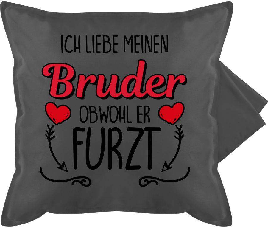 Shirtracer Ich liebe meinen Bruder obwohl er furzt - Herze & Pfeile Shirts & Mehr Shirtracer