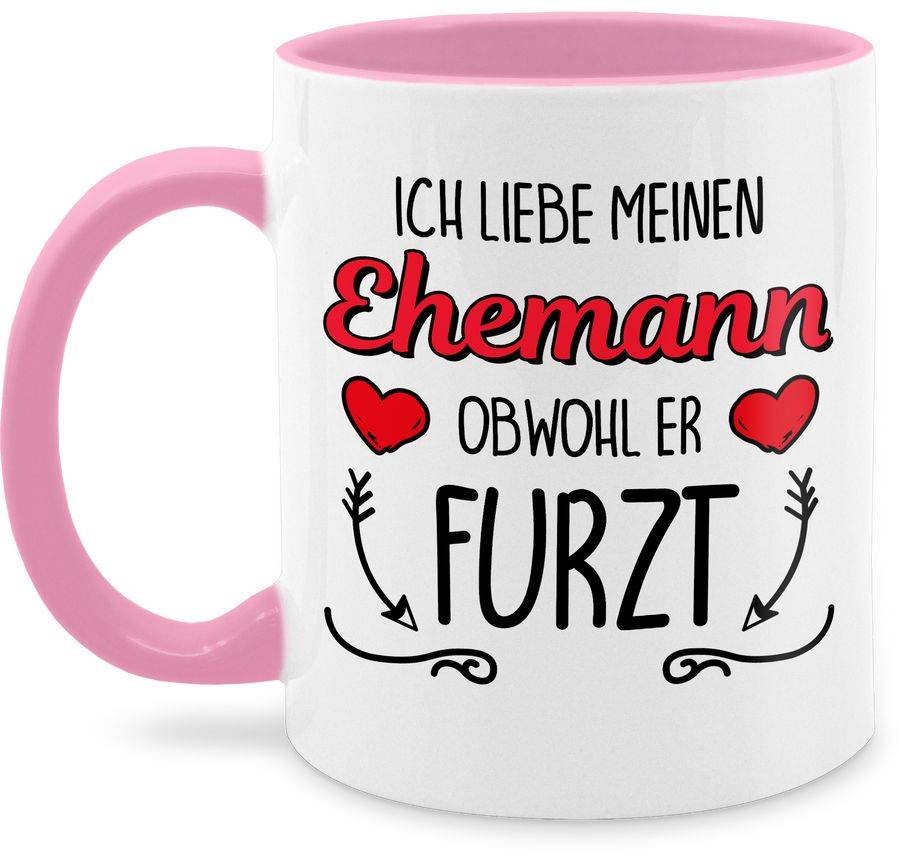 Shirtracer Ich liebe meinen Ehemann obwohl er furzt - Herze & Pfeile Shirts & Mehr Shirtracer
