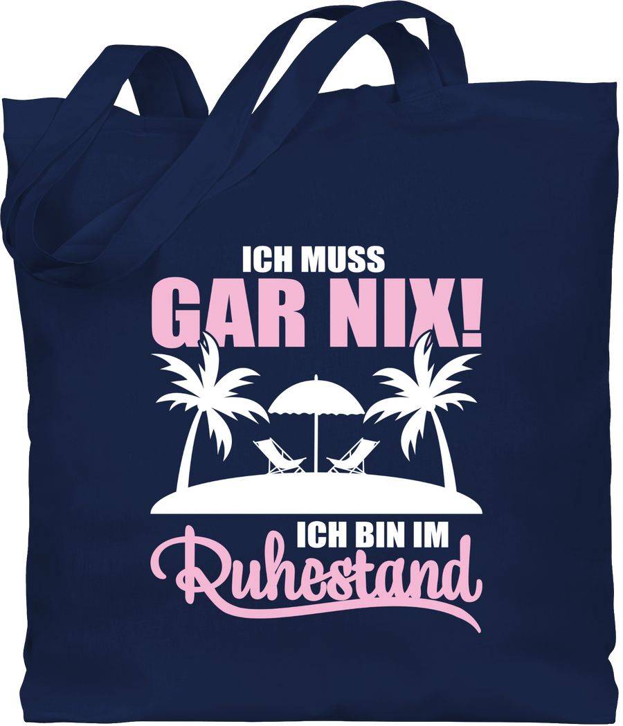 Shirtracer Ich muss Gar nix! Ich bin im Ruhestand - mit Palmen - weiß/rosa Shirts & Mehr Shirtracer