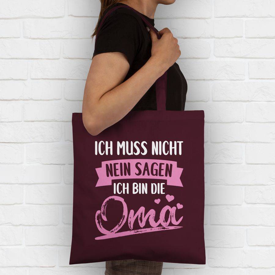 Shirtracer Ich Muss Nicht Nein Sagen Ich Bin Die Oma - Rosa/weiß: T-Shirt Gym Bag Shirtracer