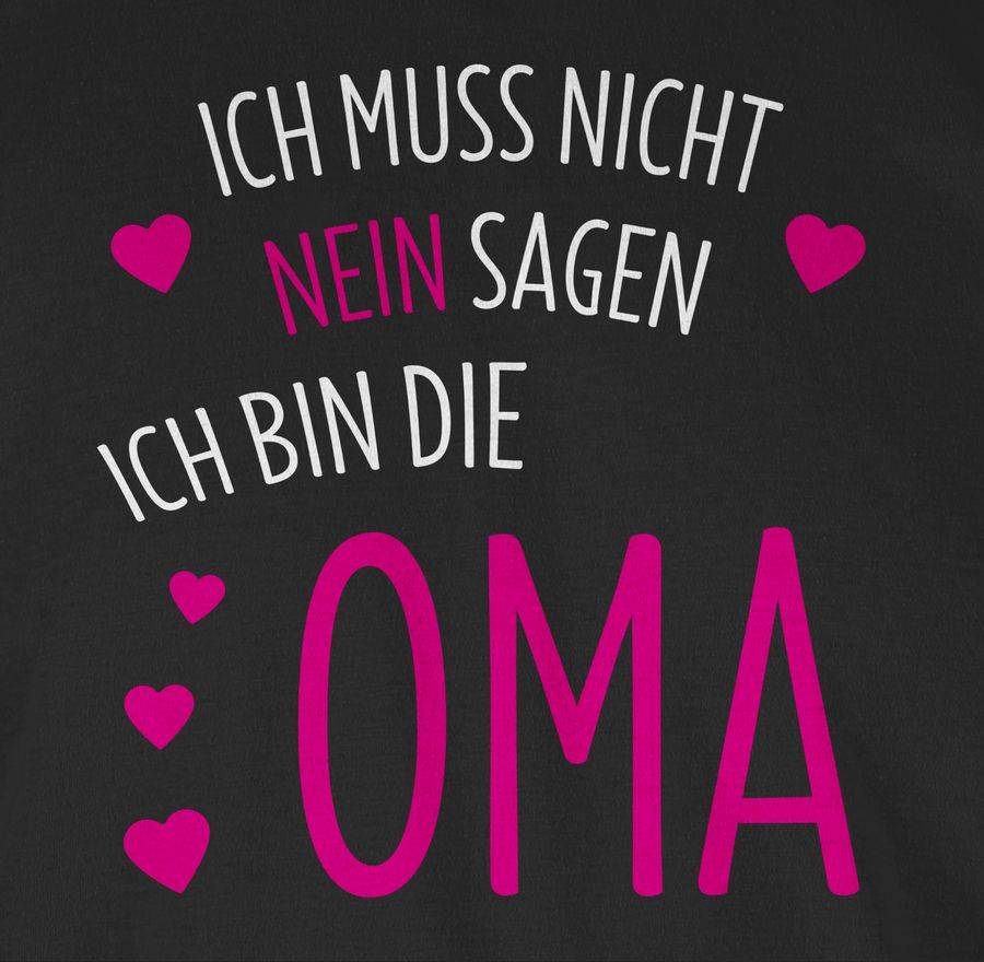 Shirtracer Ich Muss Nicht Nein Sagen Ich Bin Die Oma: Tshirt Gym Bag Shirtracer