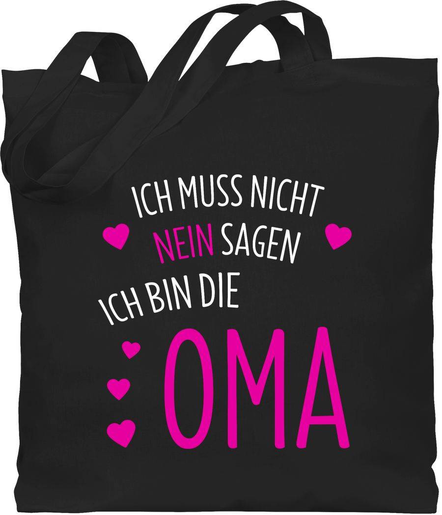 Shirtracer Ich muss nicht nein sagen ich bin die Oma: Tshirt Gym Bag Shirtracer