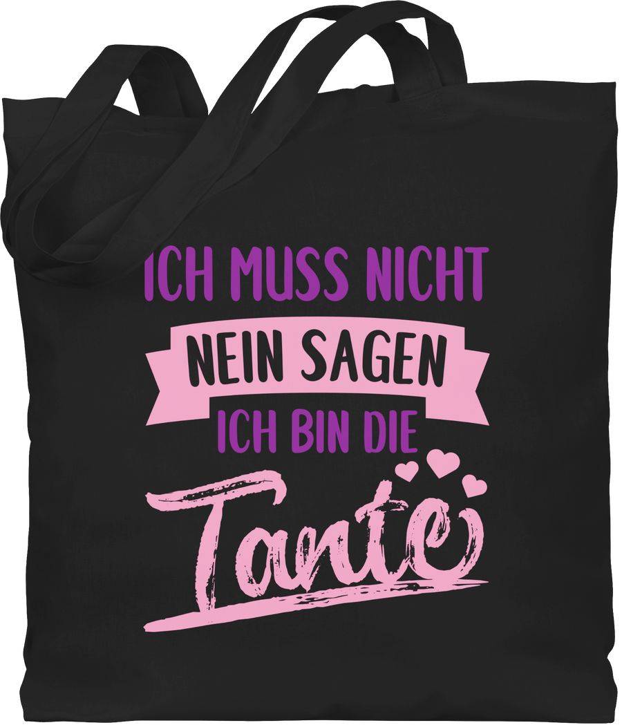 Shirtracer Ich muss nicht nein sagen ich bin die Tante- rosa / lila Shirts & Mehr Shirtracer