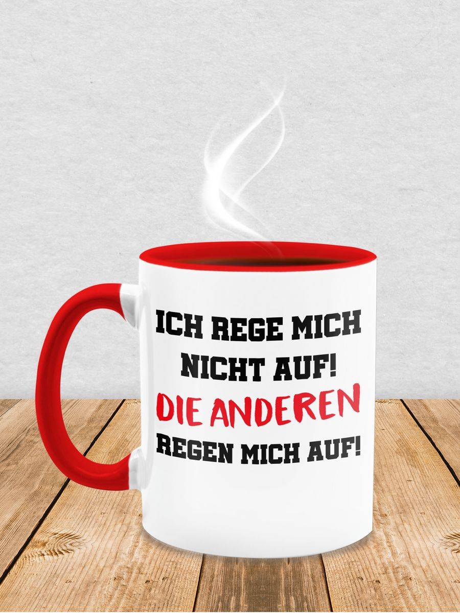 Shirtracer Ich Rege Mich Nicht Auf Die Anderen Regen Mich Auf Schwarz Shirts & Mehr Shirtracer