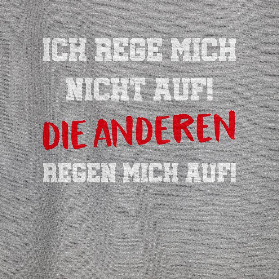 Shirtracer Ich Rege Mich Nicht Auf Die Anderen Regen Mich Auf Weiß: Tshirt Turnbeutel Shirtracer
