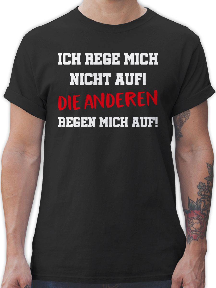 Shirtracer Ich rege mich nicht auf die anderen regen mich auf weiß: Tshirt Turnbeutel Shirtracer