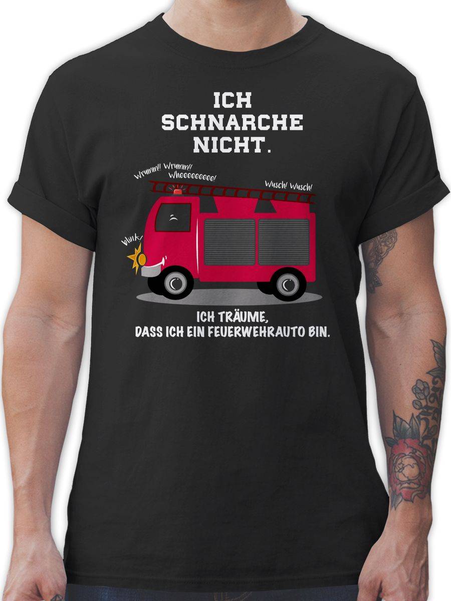 Shirtracer Ich schnarche nicht. Ich träume dass ich ein Feuerwehrauto bin Shirts & Mehr Shirtracer