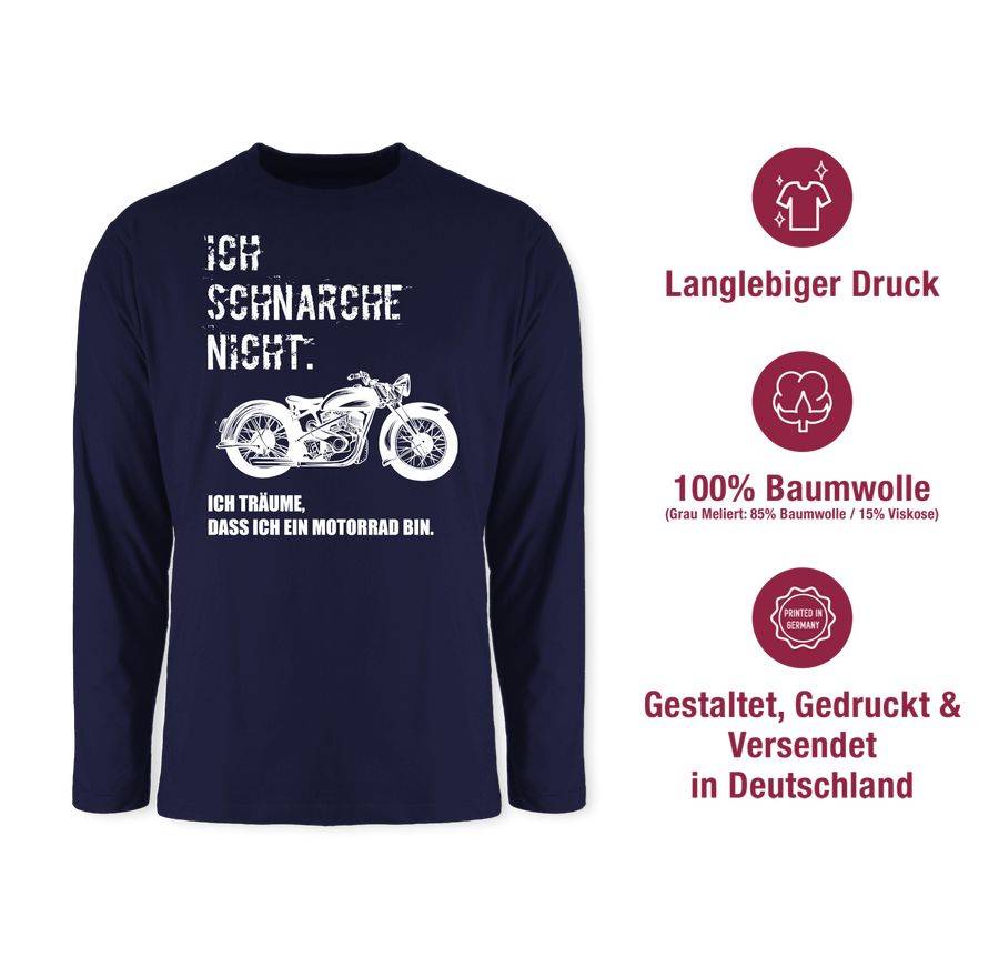 Shirtracer Ich Schnarche Nicht. Ich Träume Dass Ich Ein Motorrad Bin Vintage Shirts & Meh Shirtracer